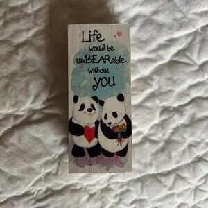 Life Would Be Unbearable Without You Panda Bears Love Flowers Wood Gift Plaque